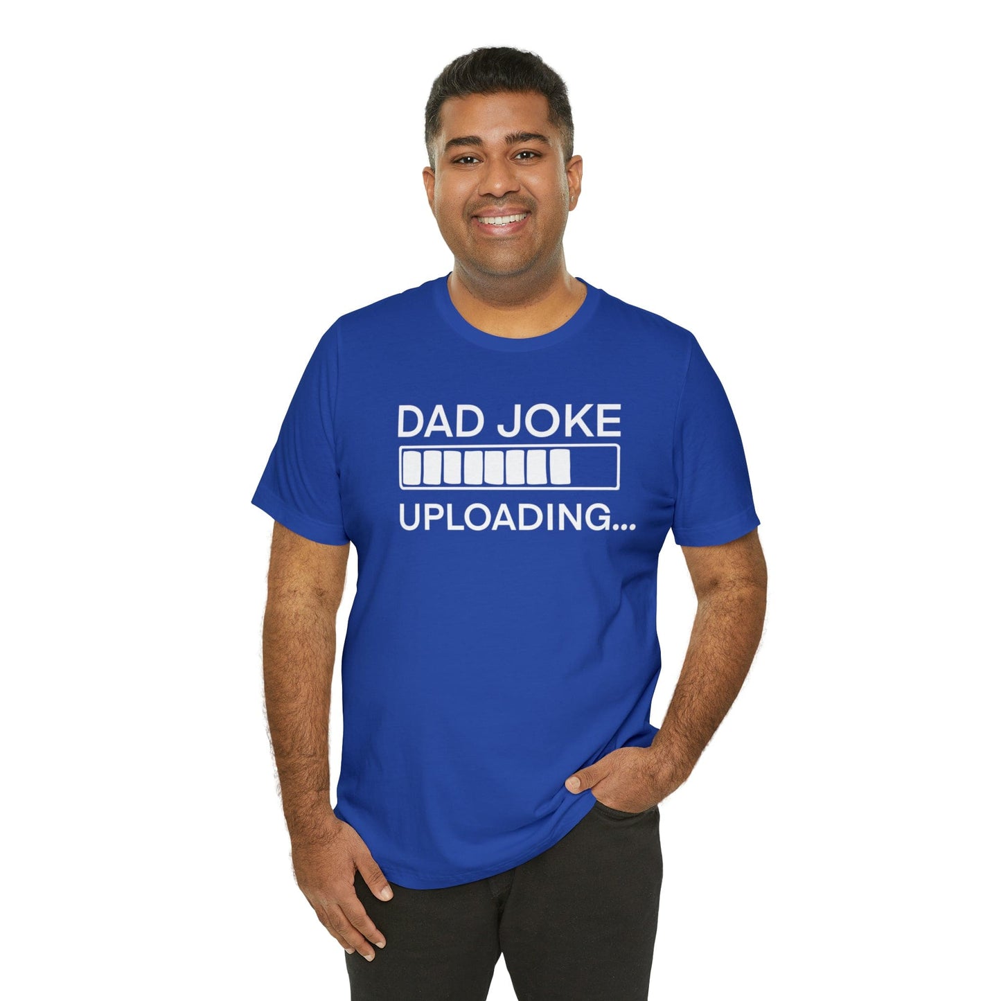 Dad Joke Uploading - Father's Day T-Shirt