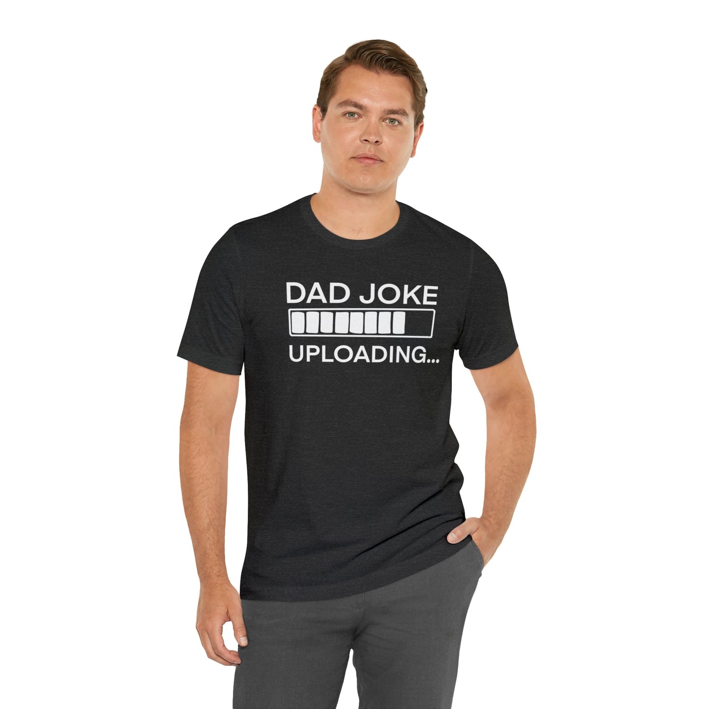 Dad Joke Uploading - Father's Day T-Shirt