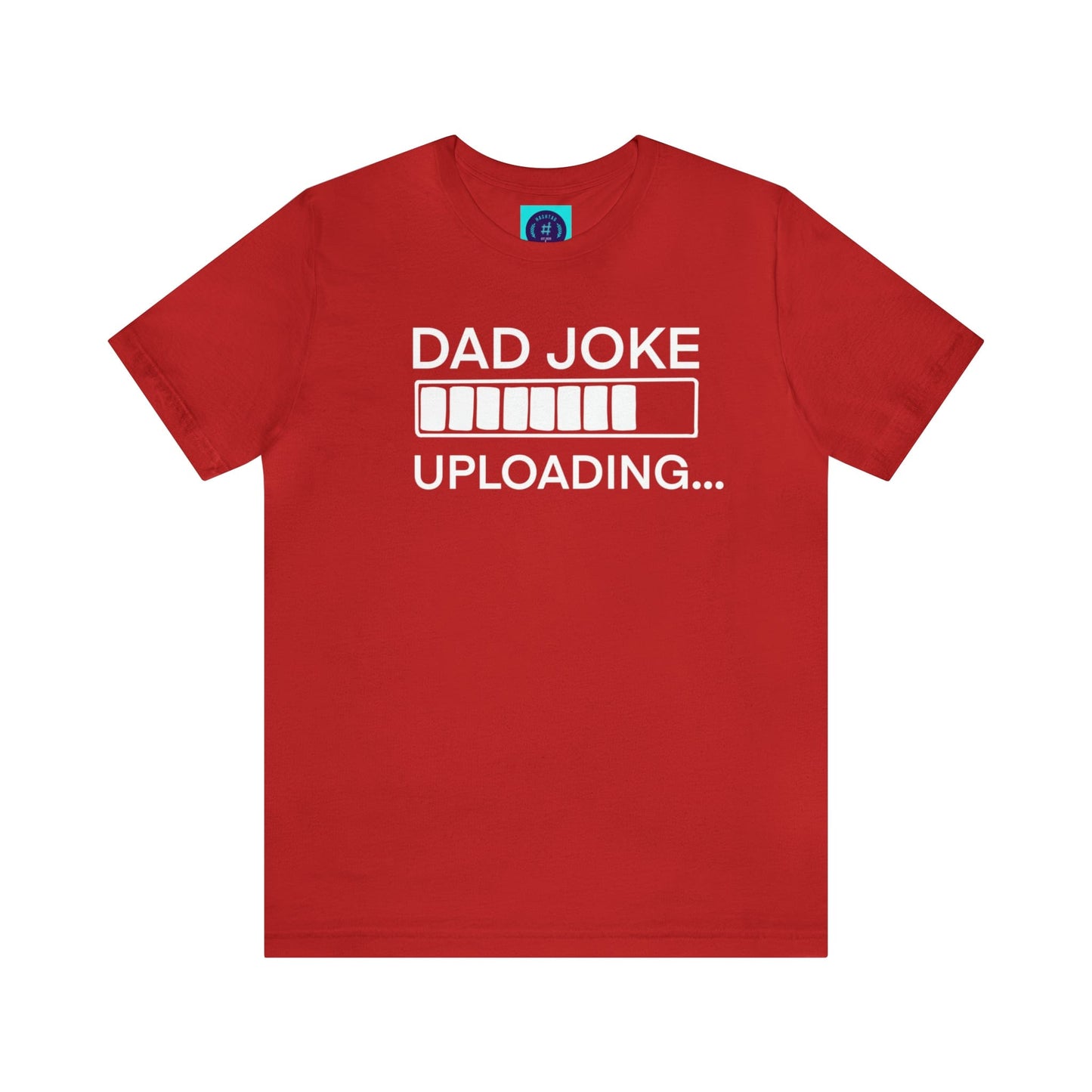 Dad Joke Uploading - Father's Day T-Shirt
