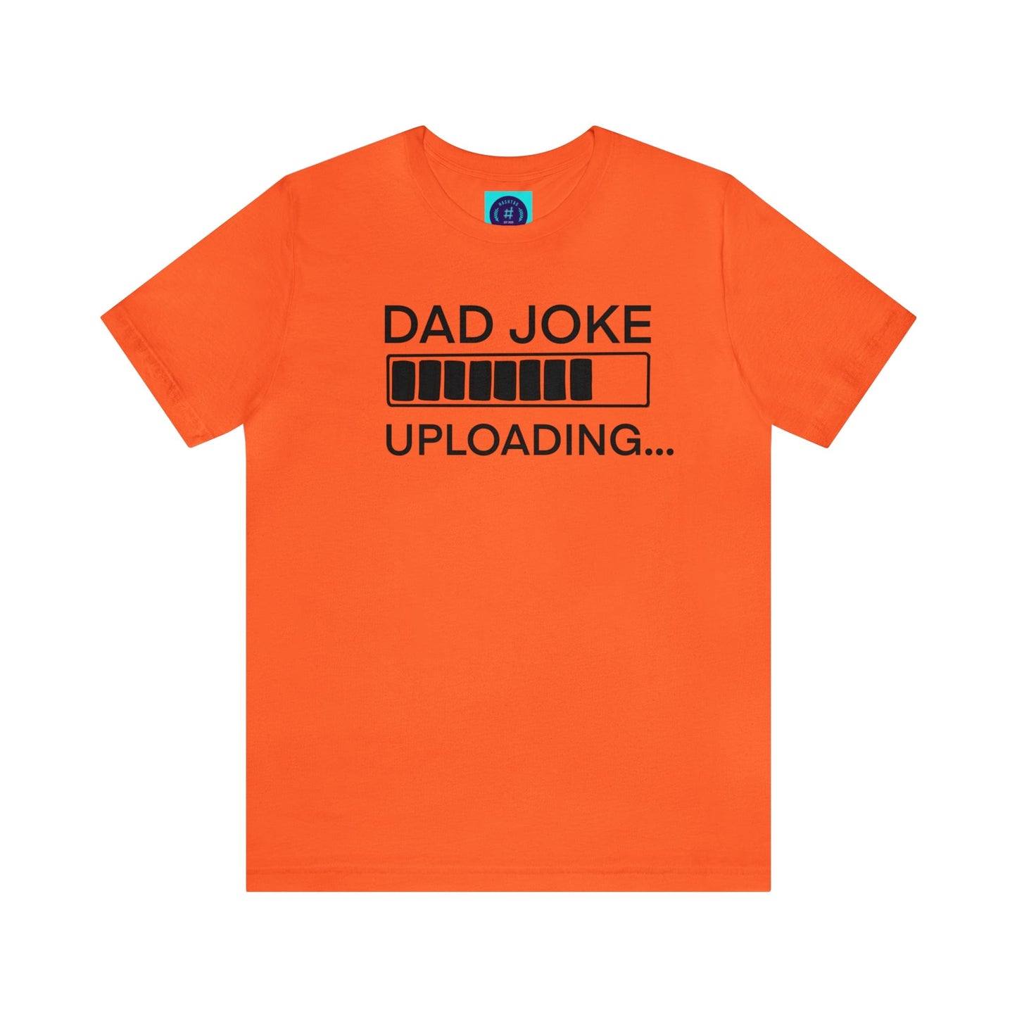 Dad Joke Uploading - Father's Day T-Shirt