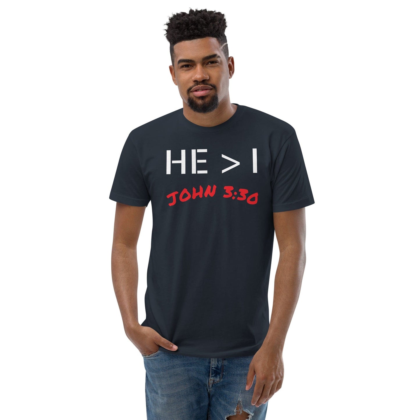 He Is Greater Fitted T-Shirt