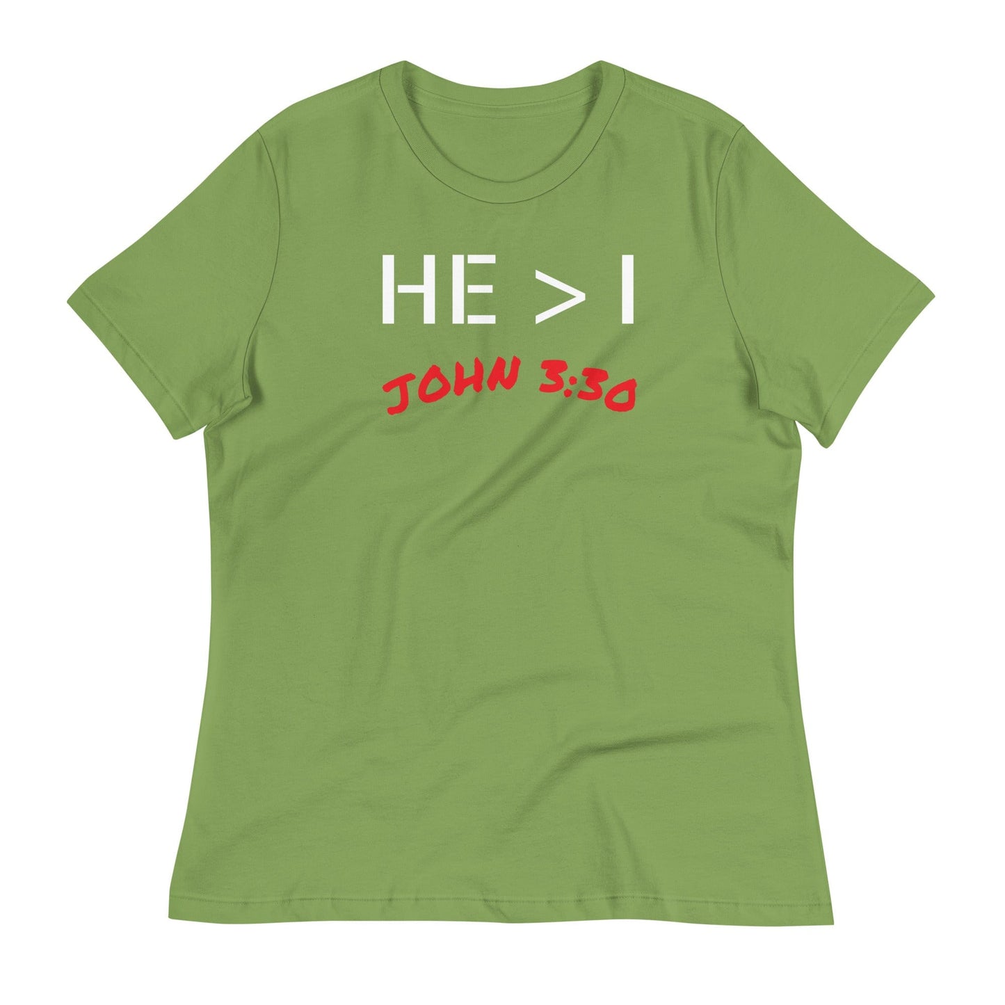 He Is Greater Women's T-Shirt