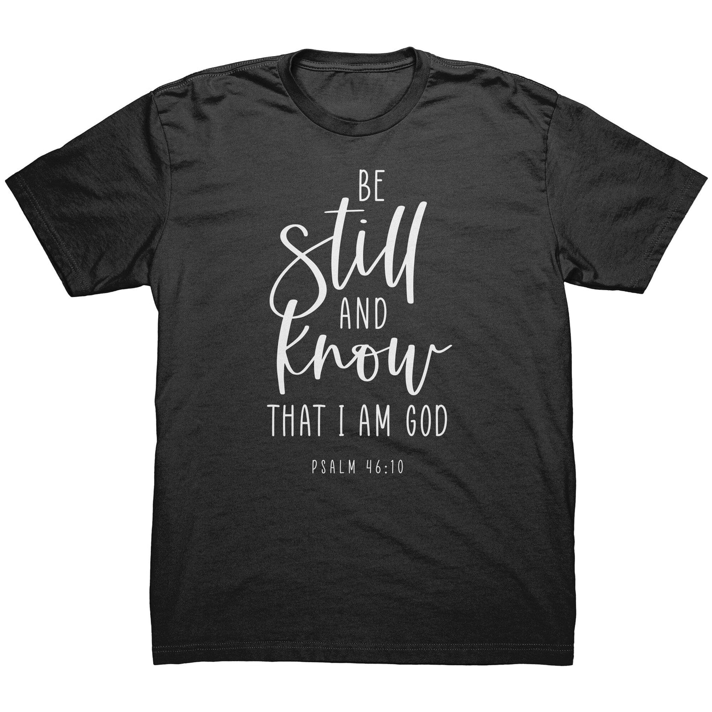 Psalm 46:10 Men's T-Shirt