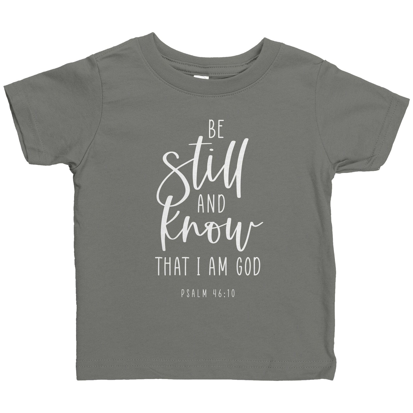 Psalm 46:10 Infant T-Shirt