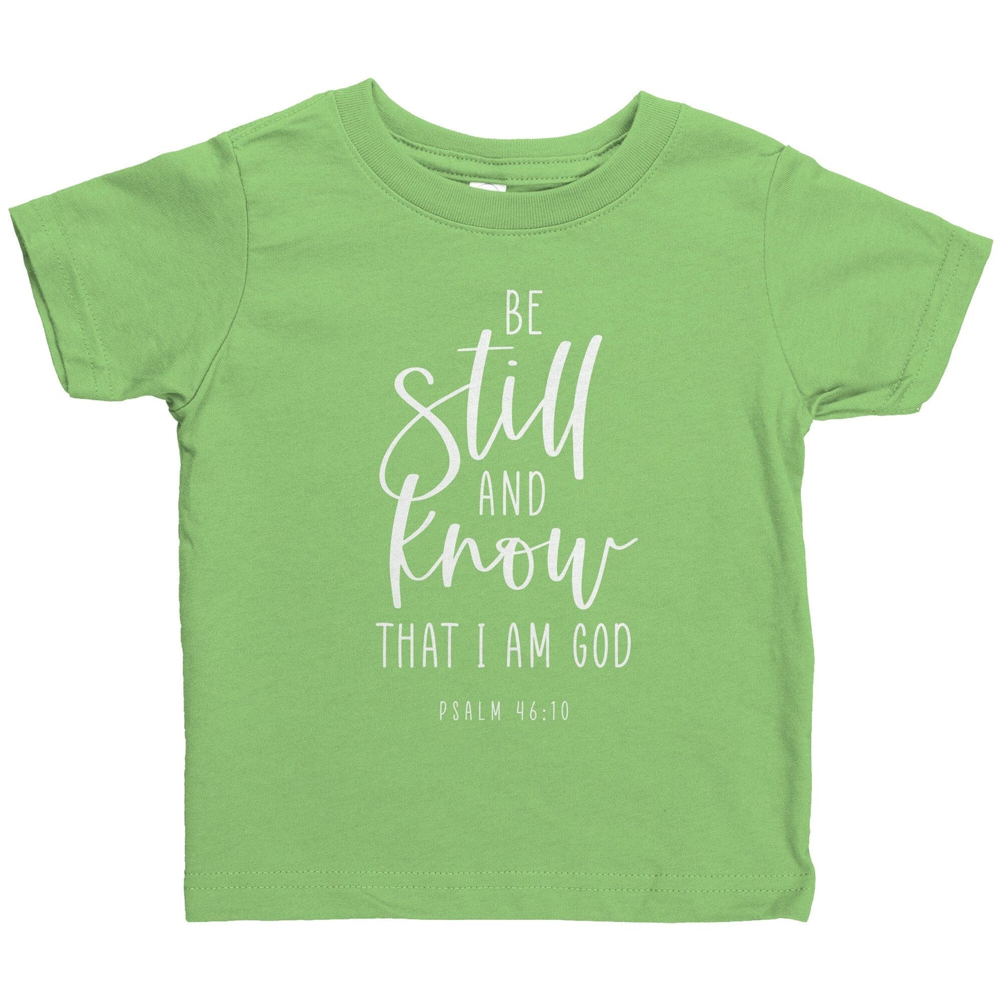 Psalm 46:10 Infant T-Shirt