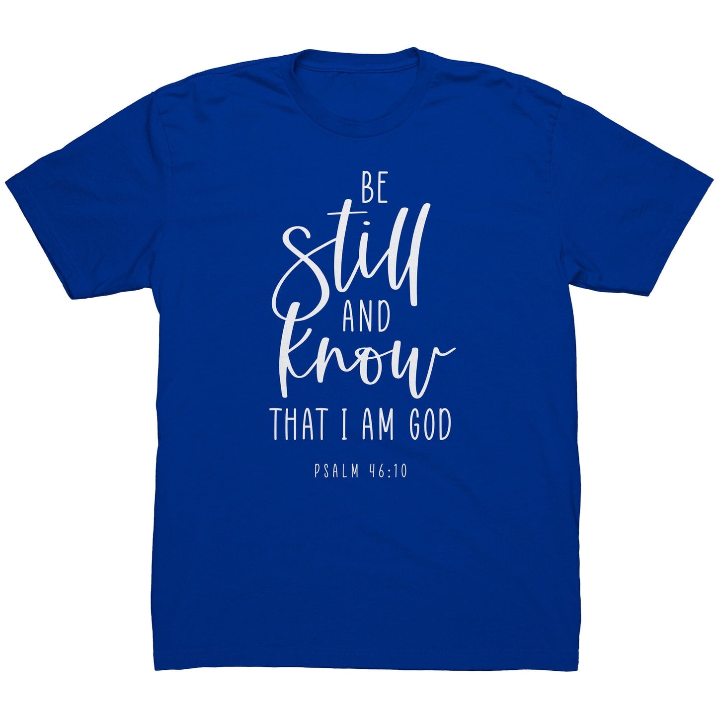 Psalm 46:10 Men's T-Shirt