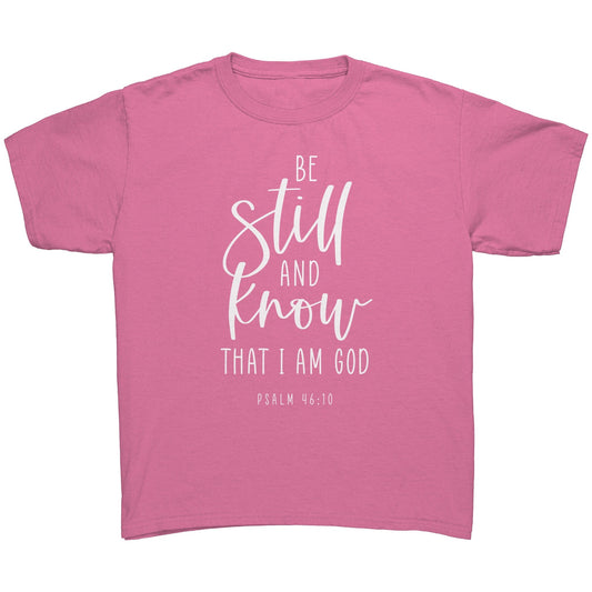 Psalm 46:10 Youth T-Shirt