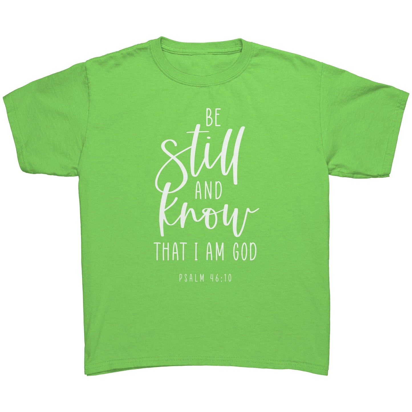 Psalm 46:10 Youth T-Shirt