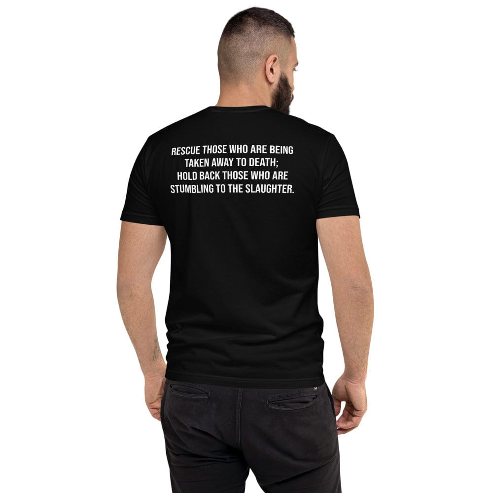 Choose Life Men's Fitted T-Shirt (Proverbs 24:11)