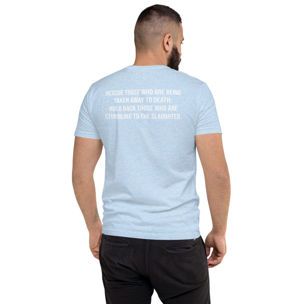 Choose Life Men's Fitted T-Shirt (Proverbs 24:11)
