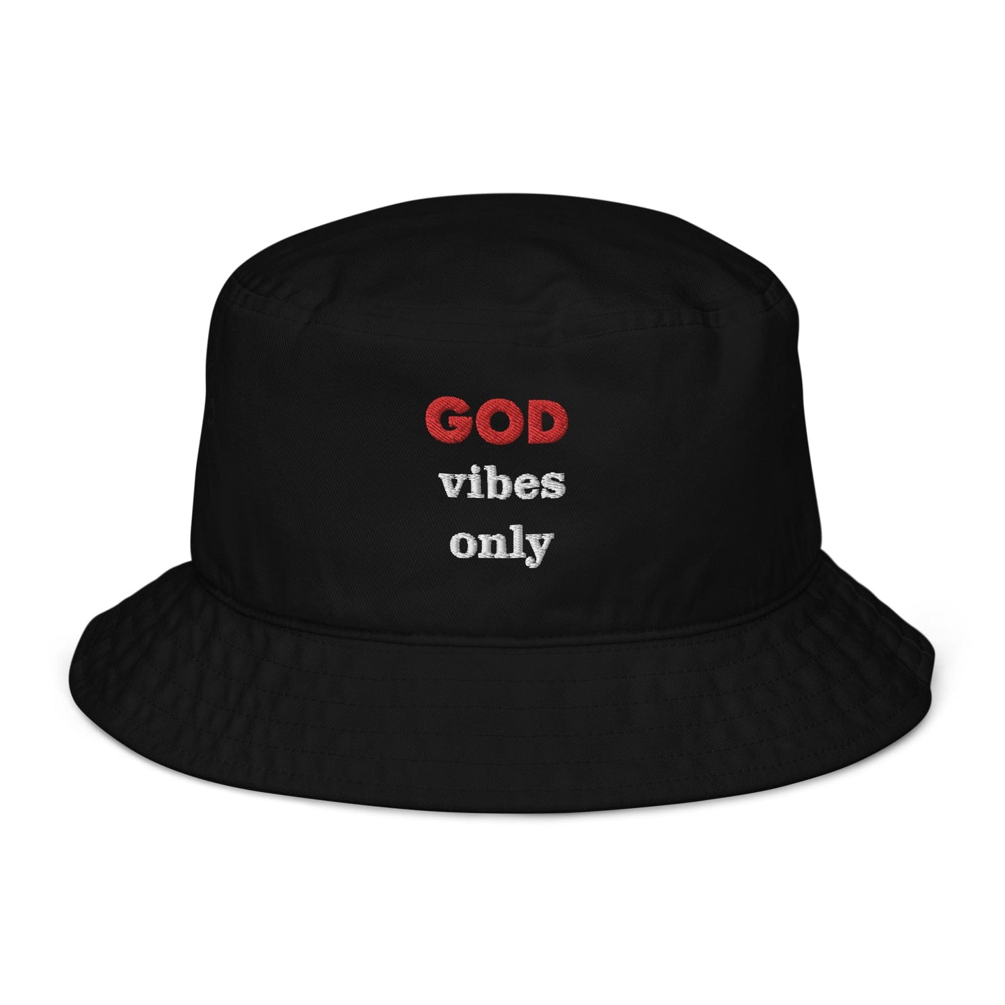 God Vibes Only Bucket
