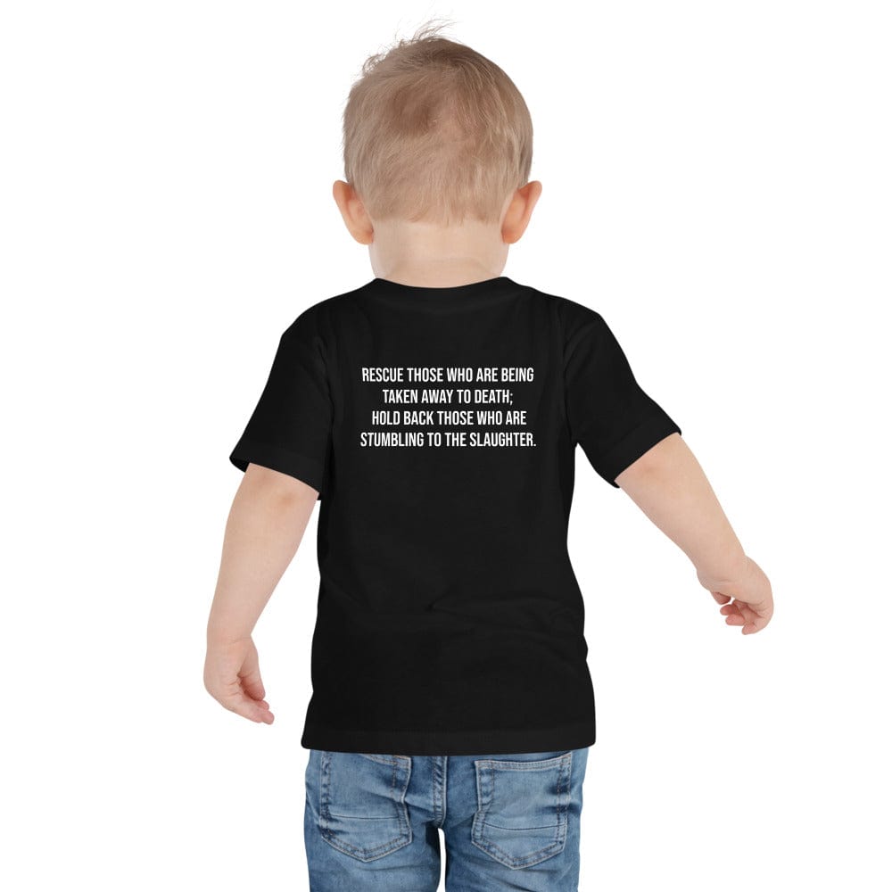 Choose Life Toddler Tee (Proverbs 24:11)