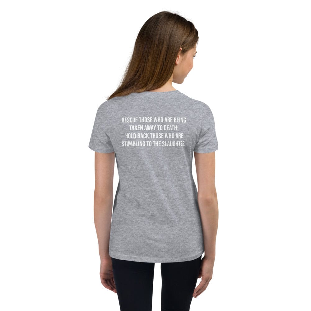Choose Life Youth T-Shirt (Proverbs 24:11)