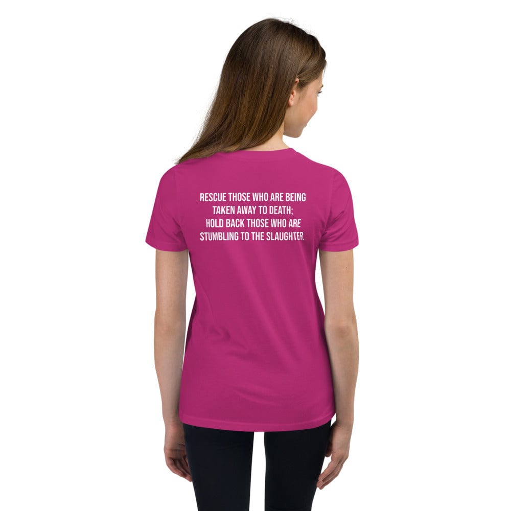 Choose Life Youth T-Shirt (Proverbs 24:11)