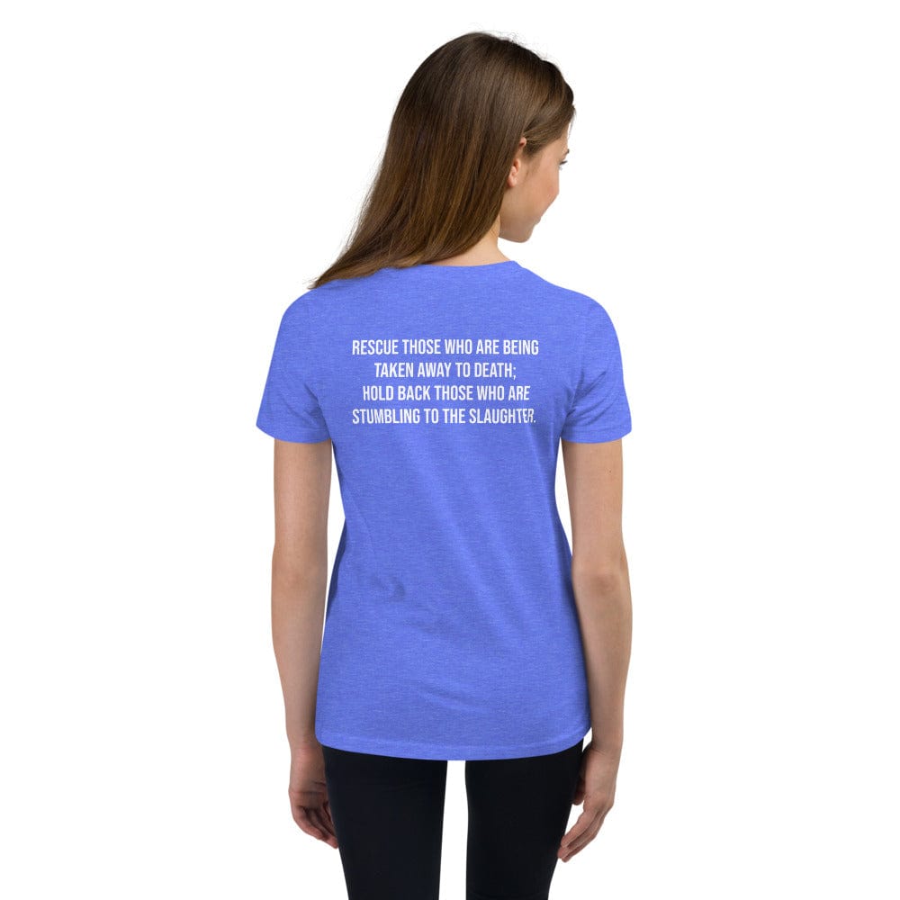 Choose Life Youth T-Shirt (Proverbs 24:11)
