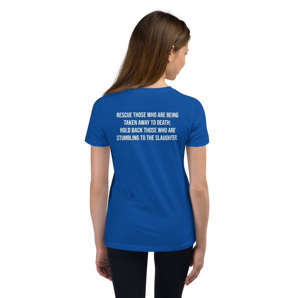 Choose Life Youth T-Shirt (Proverbs 24:11)