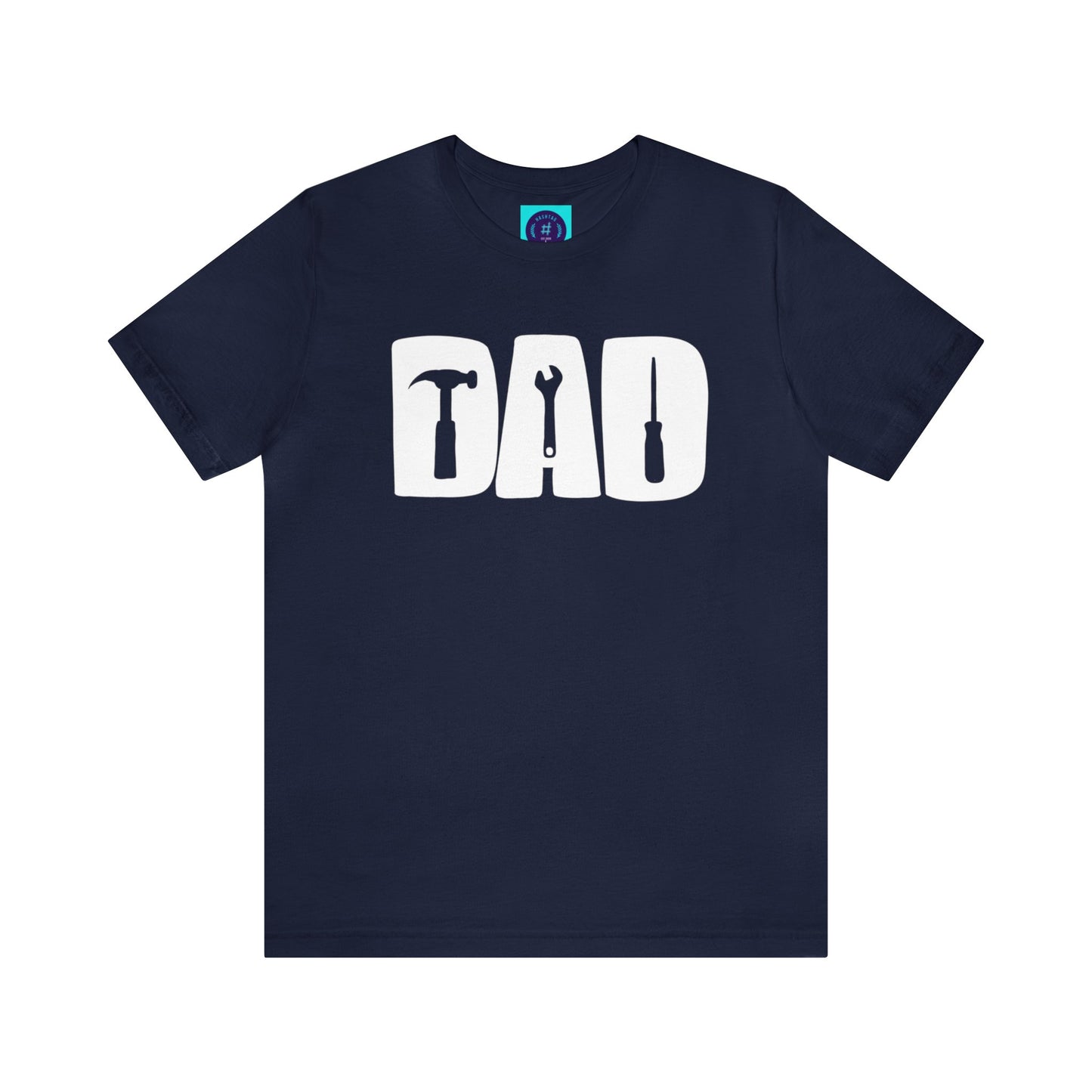DAD Tools - Father's Day T-Shirt