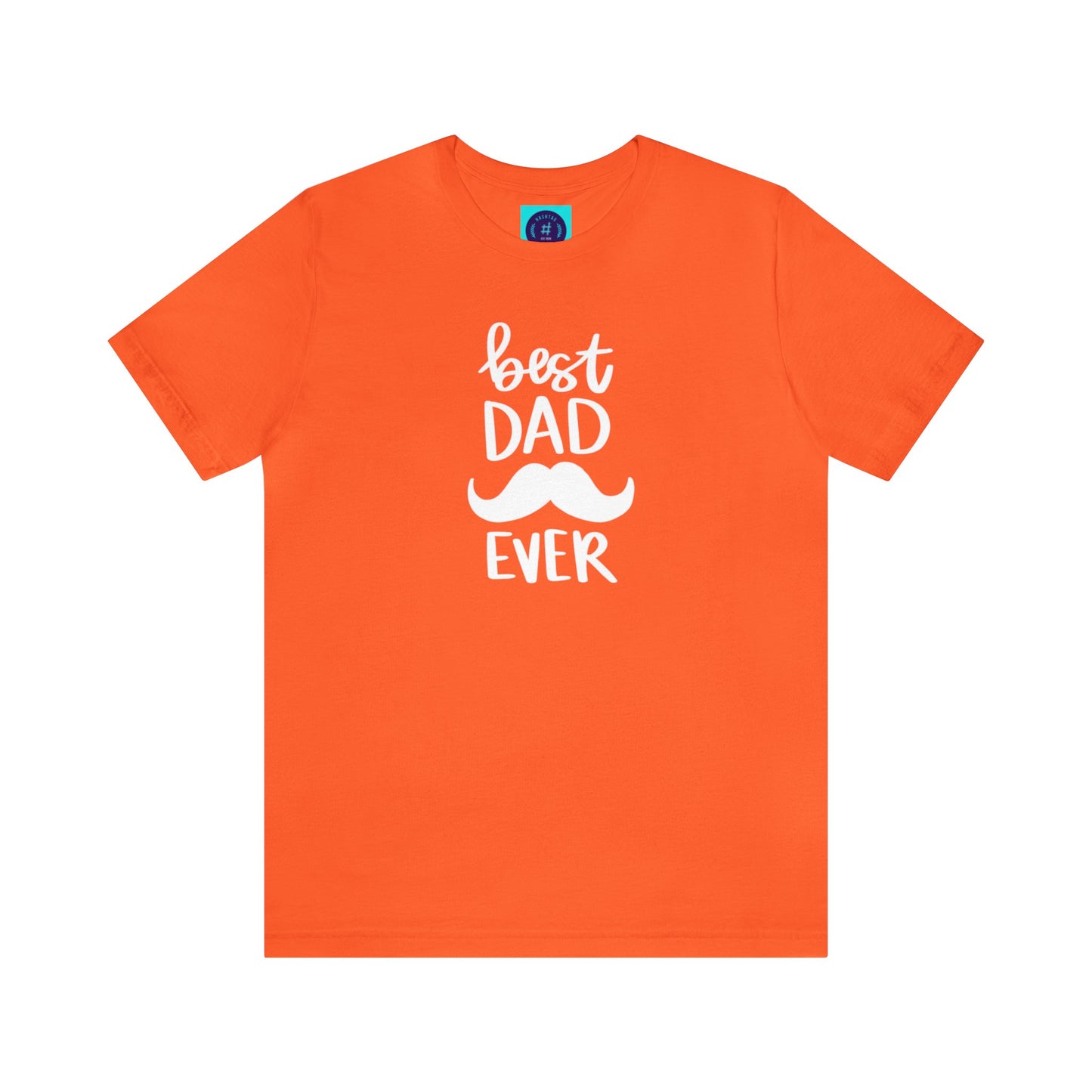 Best Dad Ever - Father's Day T-Shirt