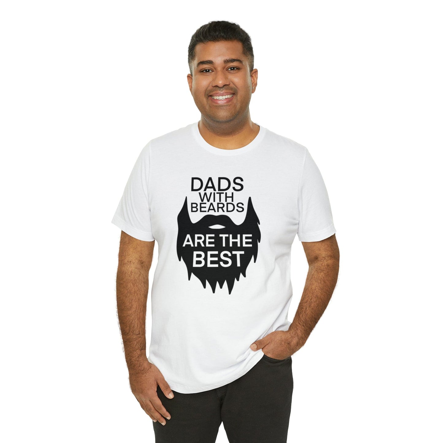 Dads With Beards Are The Best - Father's Day T-Shirt