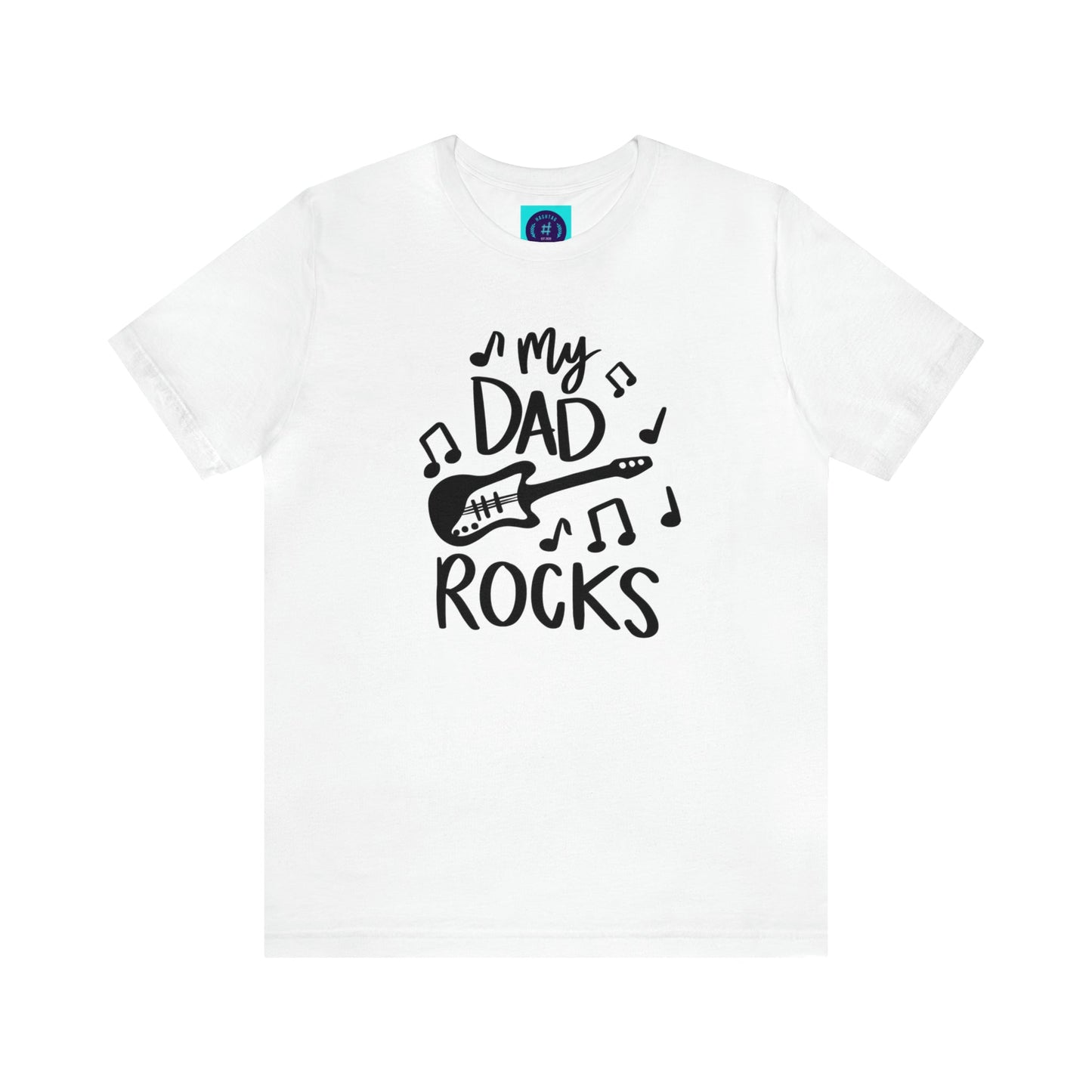 My Dad Rocks - Father's Day T-Shirt