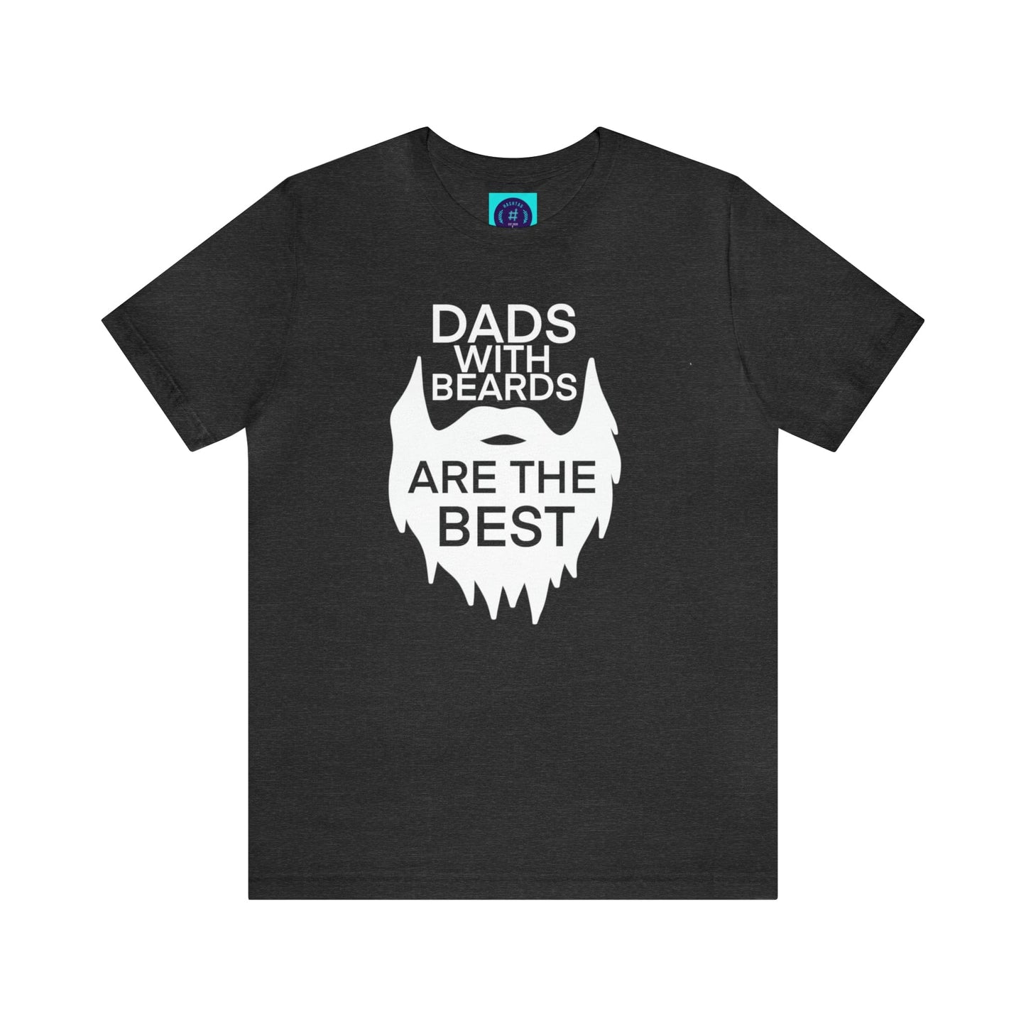 Dads With Beards Are The Best - Father's Day T-Shirt