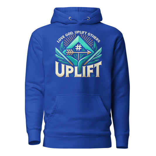 Love God. Uplift Others. Hoodie