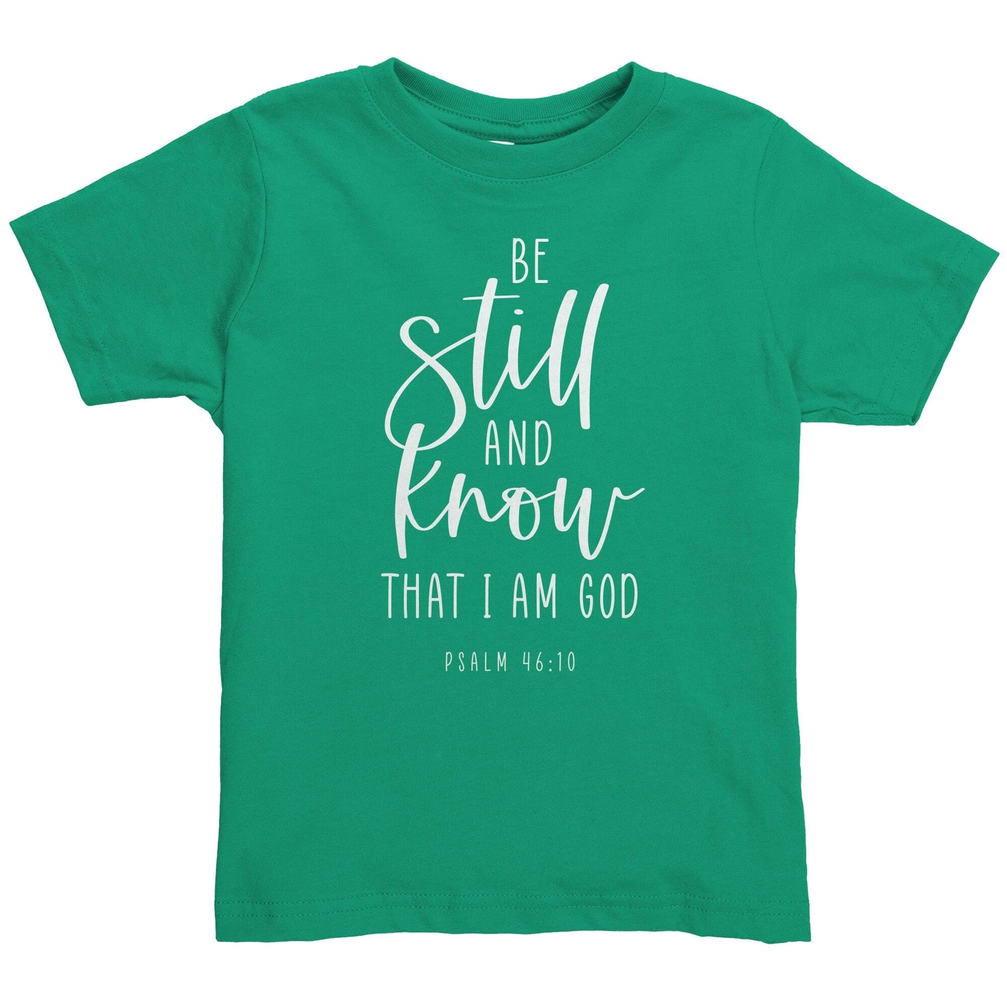 Psalm 46:10 Toddler Shirt